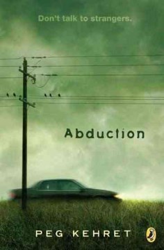 Abduction , reviewed by: Lisa Clement 
<br />